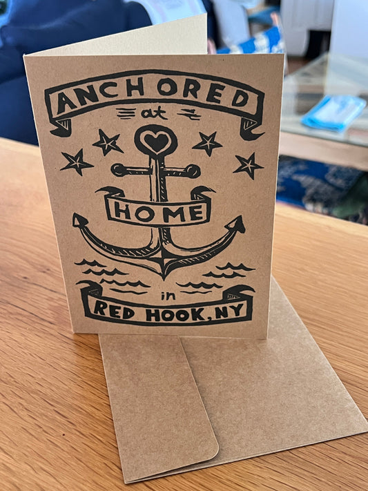 Anchored at Home in Red Hook NY - Greeting Card w/ envelope blank inside - Greeting Card