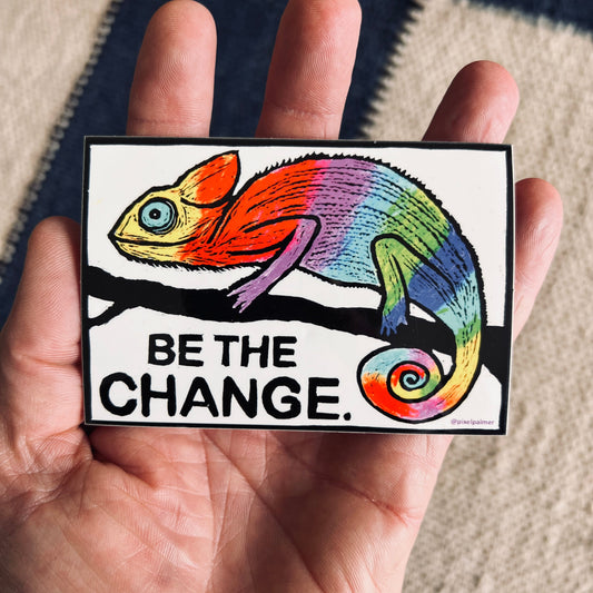 Be The Change - Chameleon Pride 2.75 x 4’’ glossy vinyl sticker from Pixel Palmer - Prints