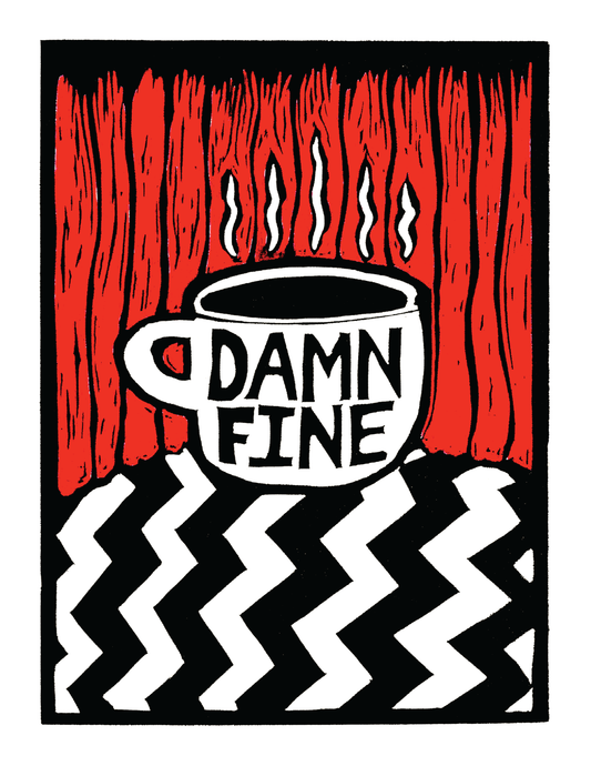 Damn Fine (Cup of Coffee) / Twin Peaks (8.5 x 11’’) color print - Arts & Crafts