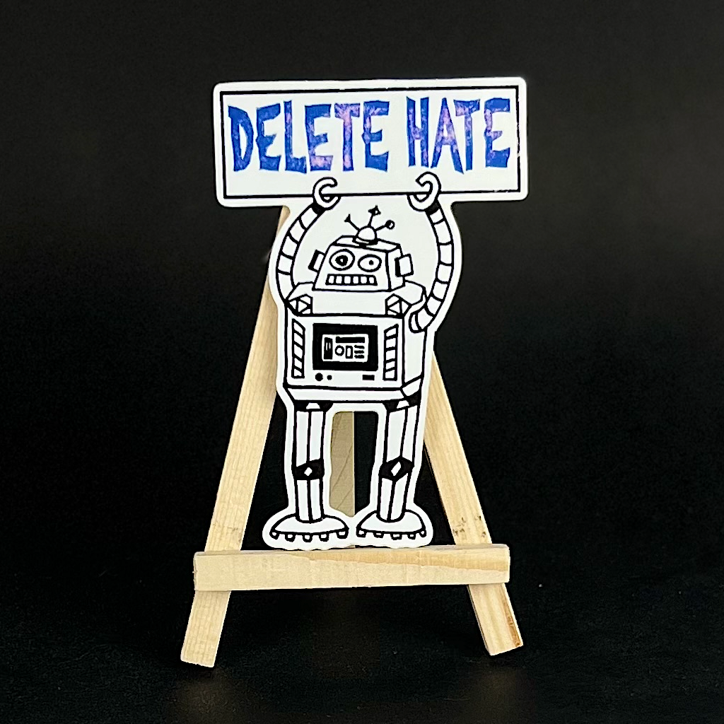 Delete Hate - sticker - Arts & Crafts