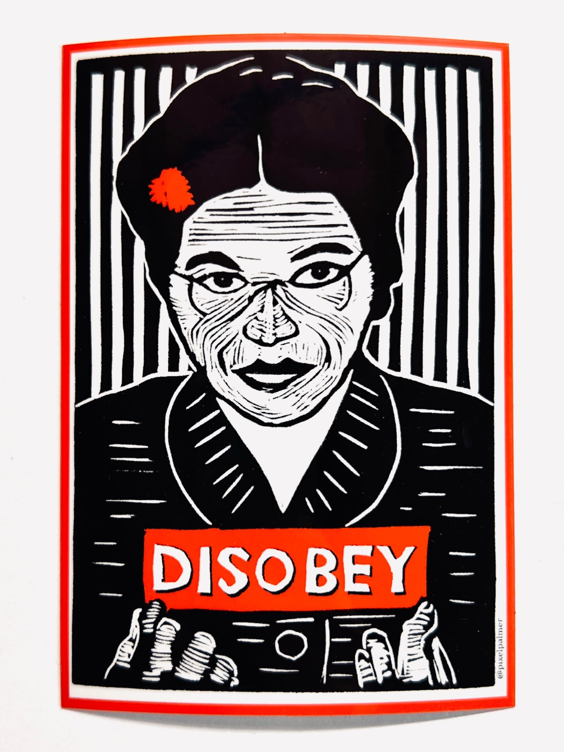 DISOBEY - Rosa Parks - glossy sticker 4’’ x 2.75’’ - Arts & Crafts