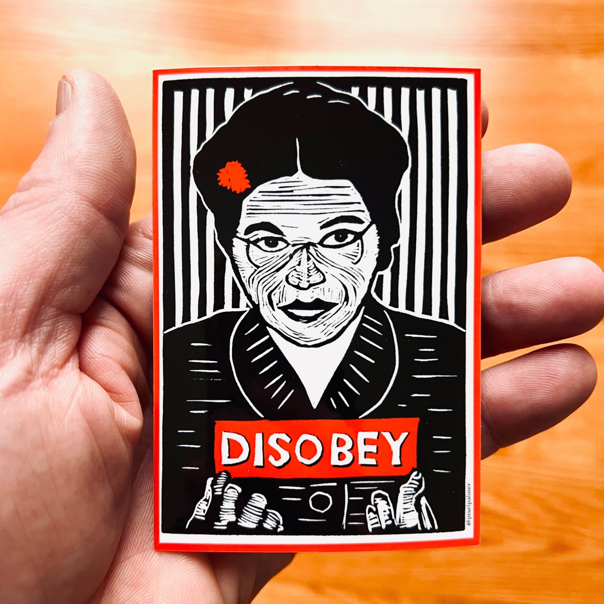 DISOBEY - Rosa Parks - glossy sticker 4’’ x 2.75’’ - Arts & Crafts