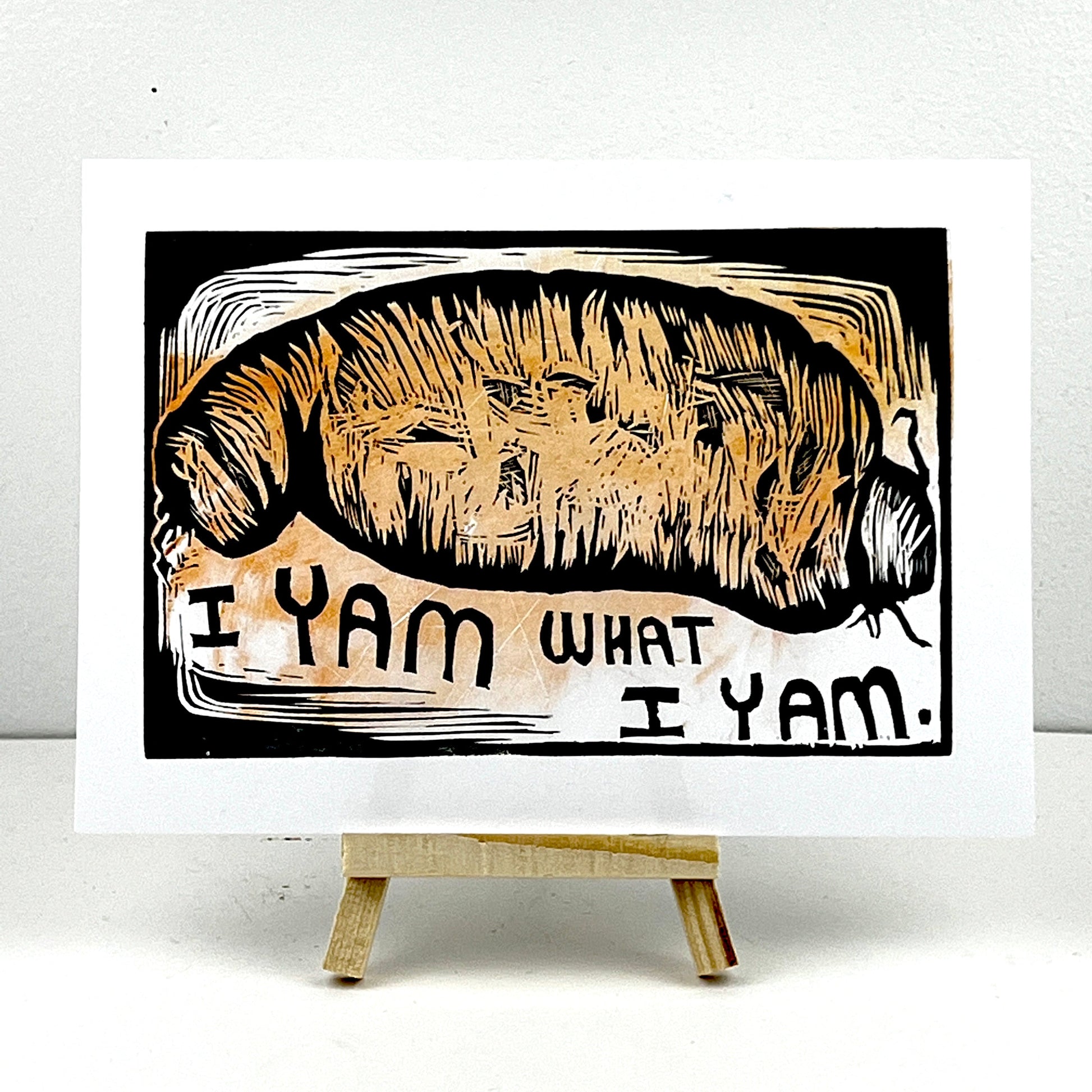 I Yam What I Yam - Arts & Crafts