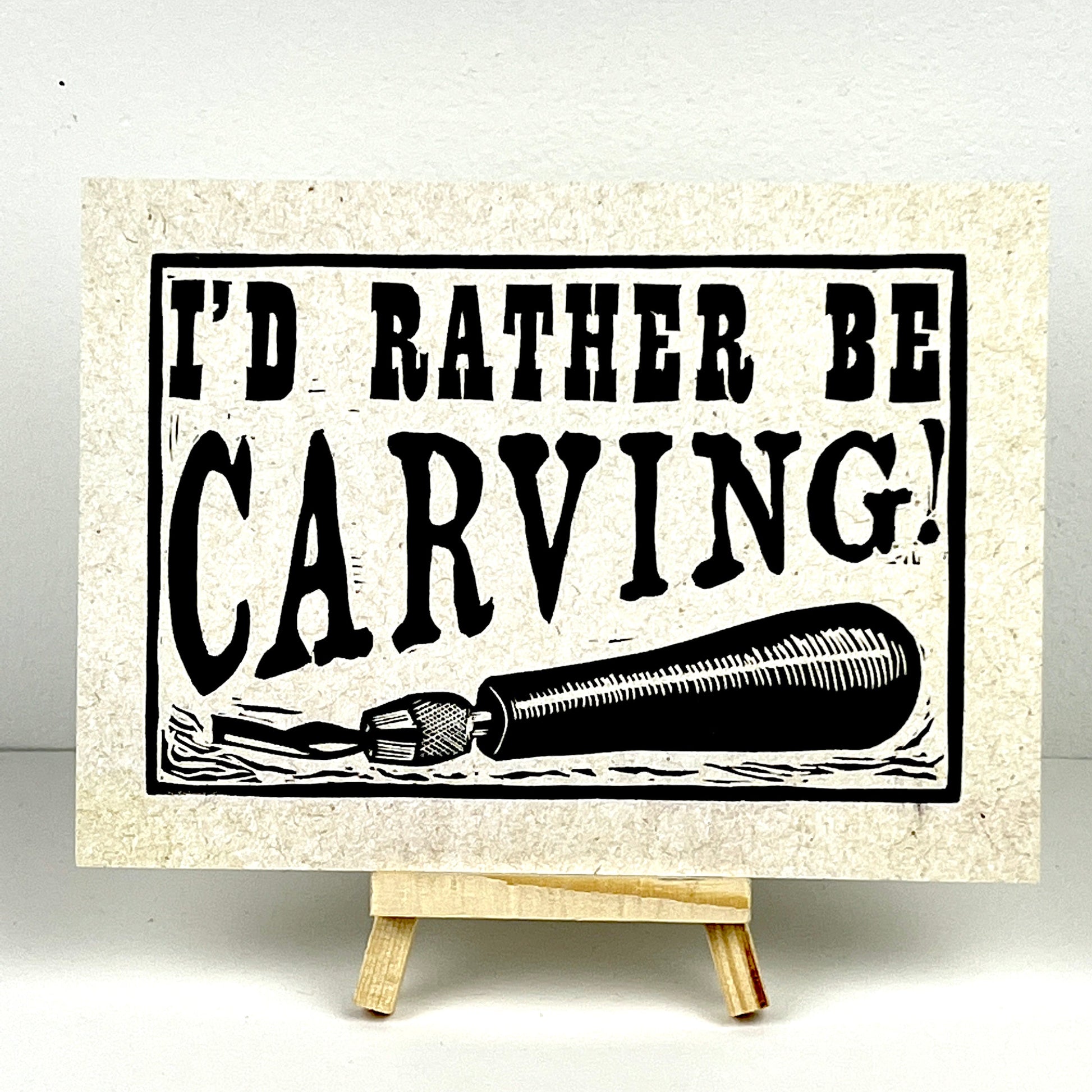 I’d Rather Be Carving! - Arts & Entertainment