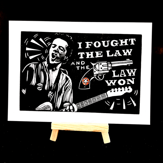 Joe Strummer - I fought the law and the law won! - Arts & Crafts