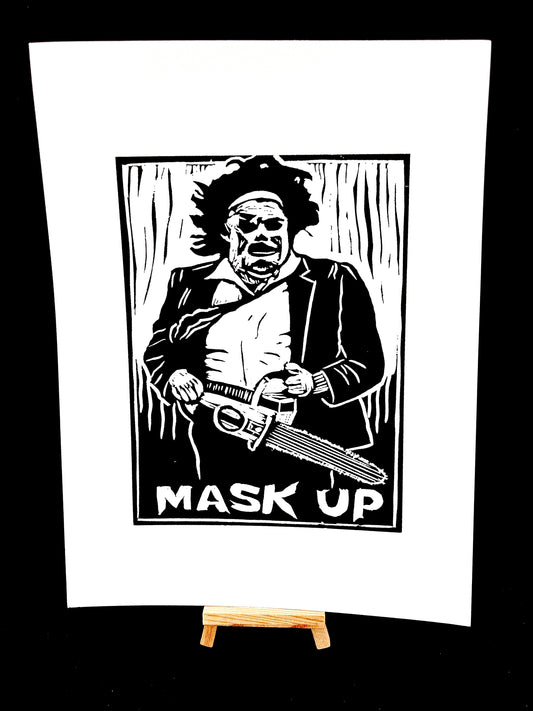 Leatherface ’Mask Up’ Texas Chainsaw Massacre - Screen Print - Arts & Crafts