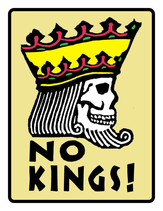 No Kings! Crown Skull (8.5 x 11’’) color print - Prints