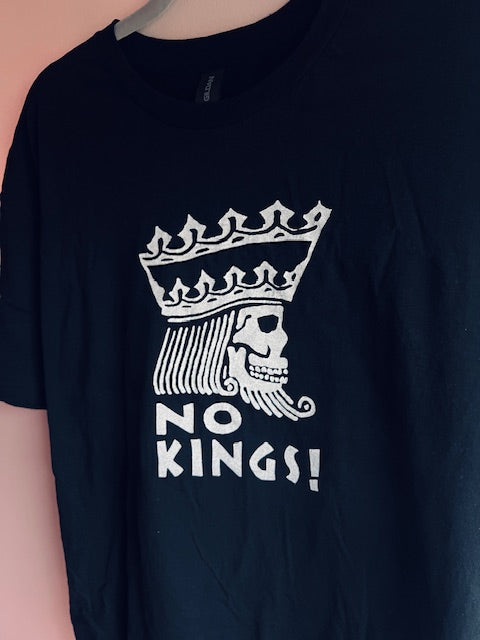 NO KINGS! Tee - White ink on Black S-4XL ’SoftFeel’ all cotton Gildan - Apparel
