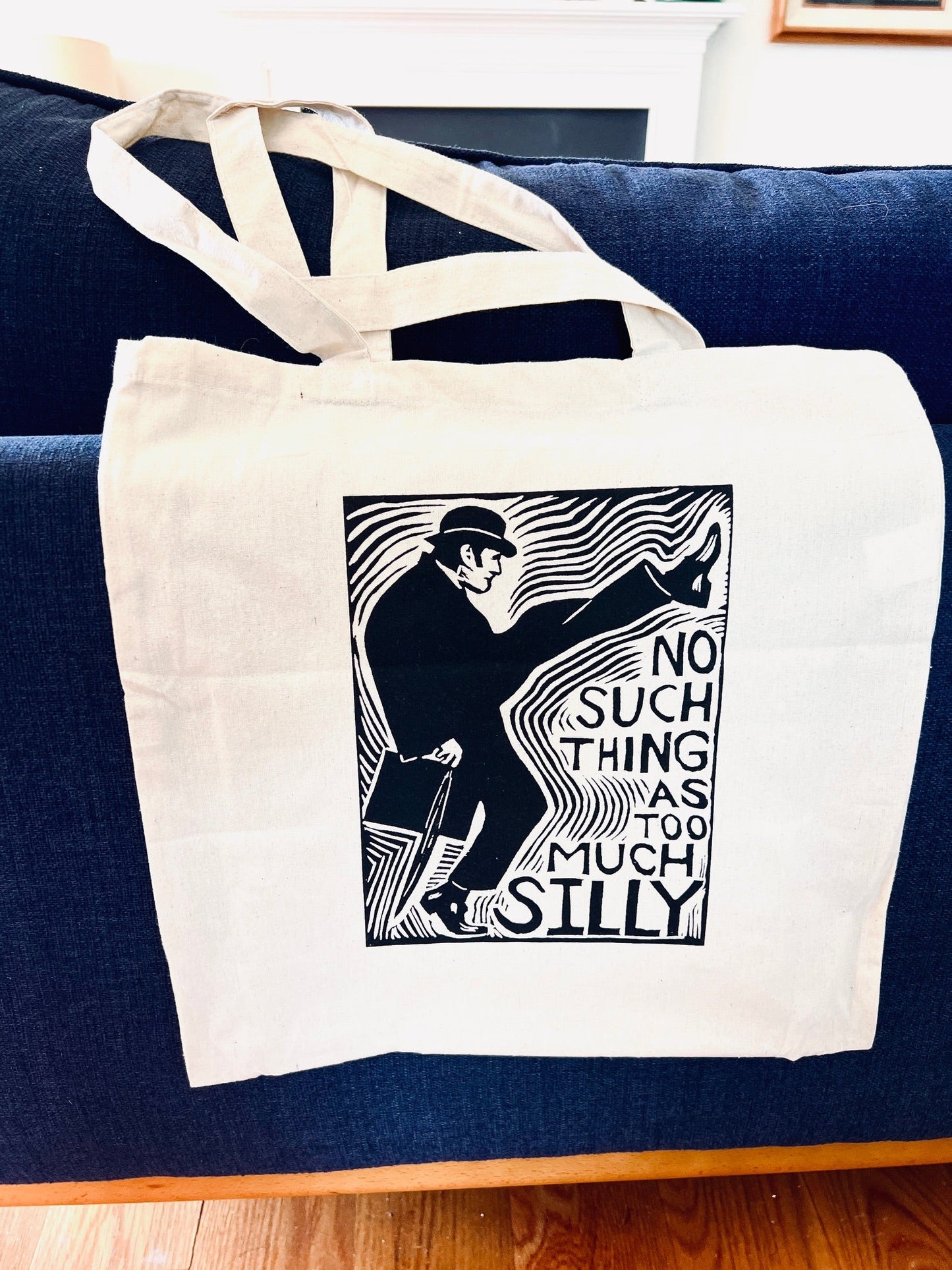 NO SUCH THING AS TOO MUCH SILLY - Cotton Tote - Monty Python - Tote Bag