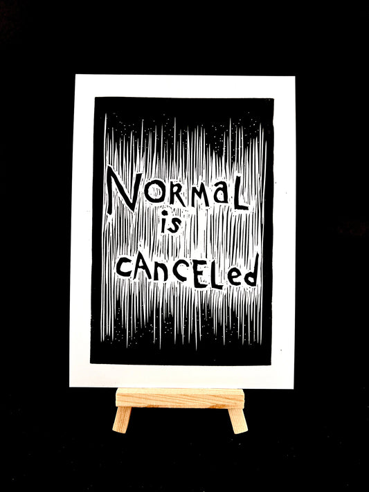 Normal is Canceled - Arts & Crafts