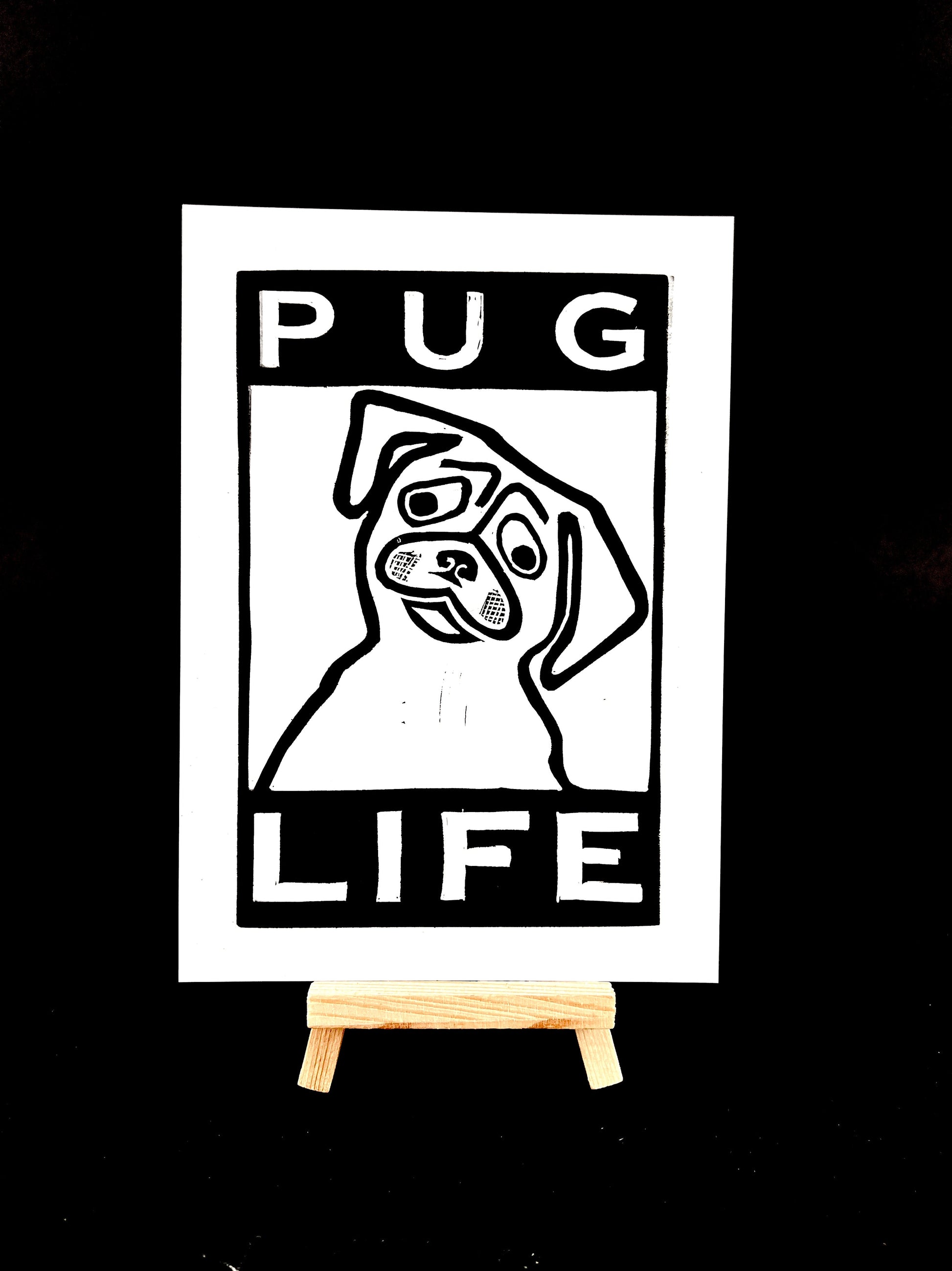 Pug Life - Arts & Crafts