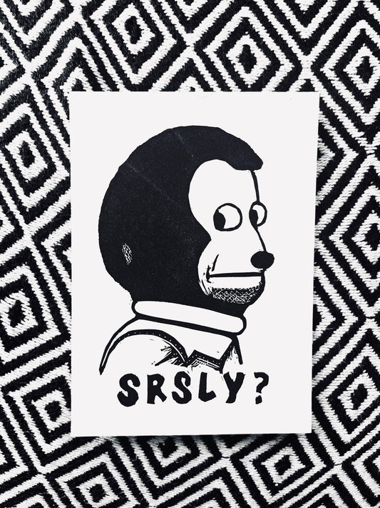 SRSLY? side-eye meme:: block print - Prints