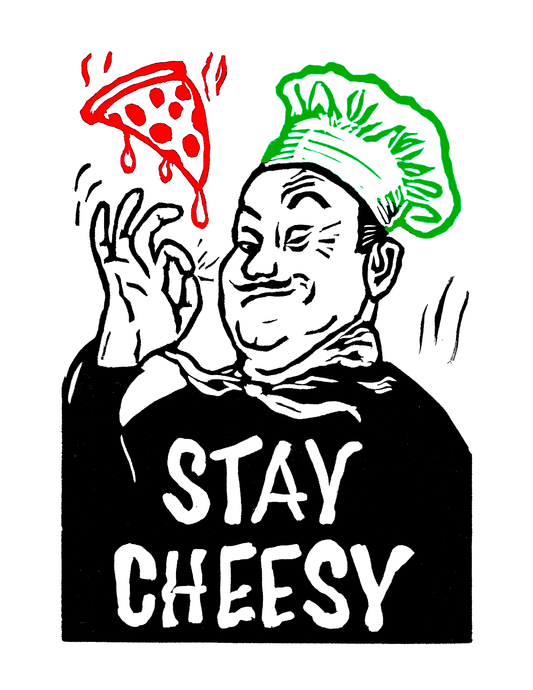Stay Cheesy (8.5 x 11’’) color print - Arts & Crafts