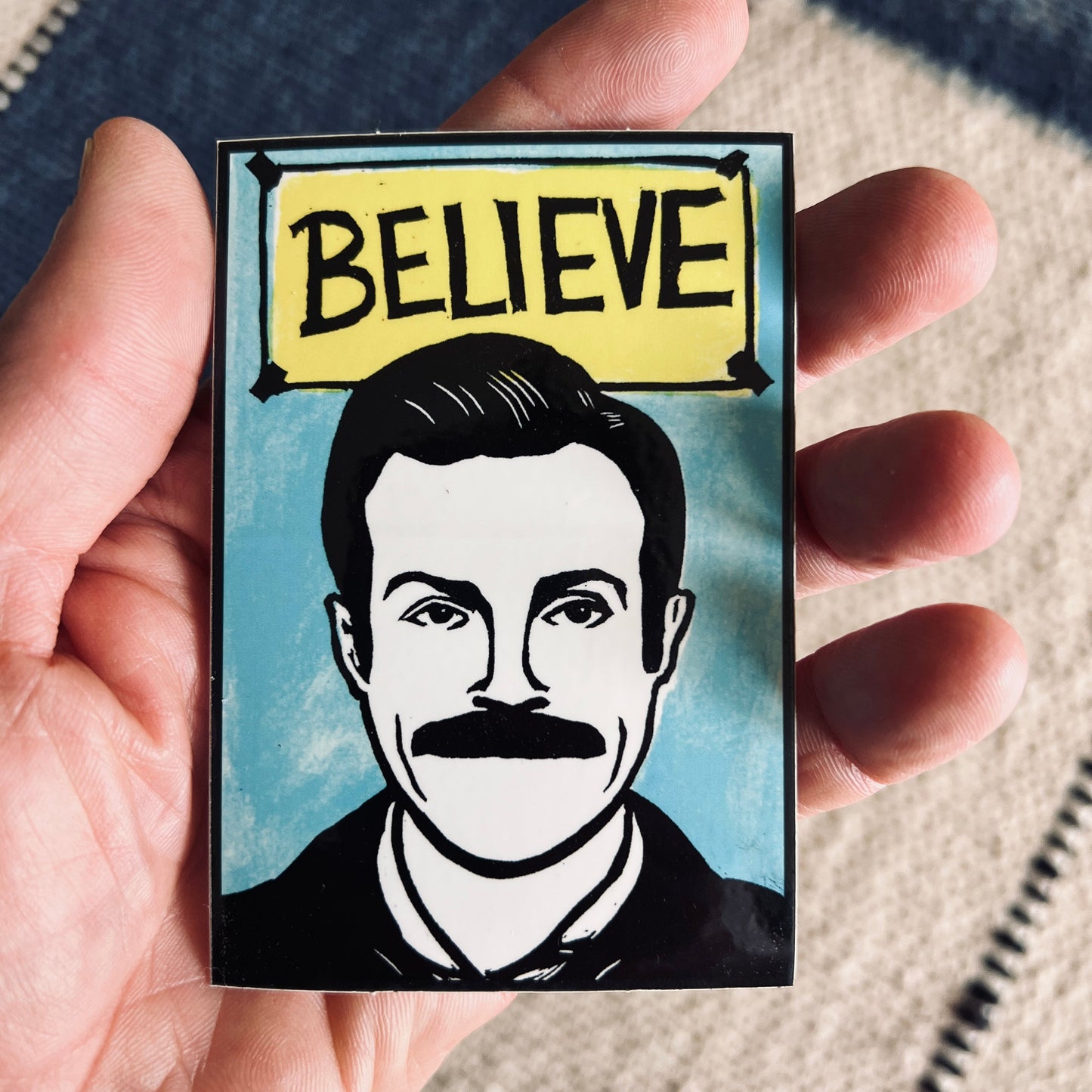 Ted Lasso - BELIEVE 2.75 x 4’’ glossy vinyl sticker from Pixel Palmer - Prints