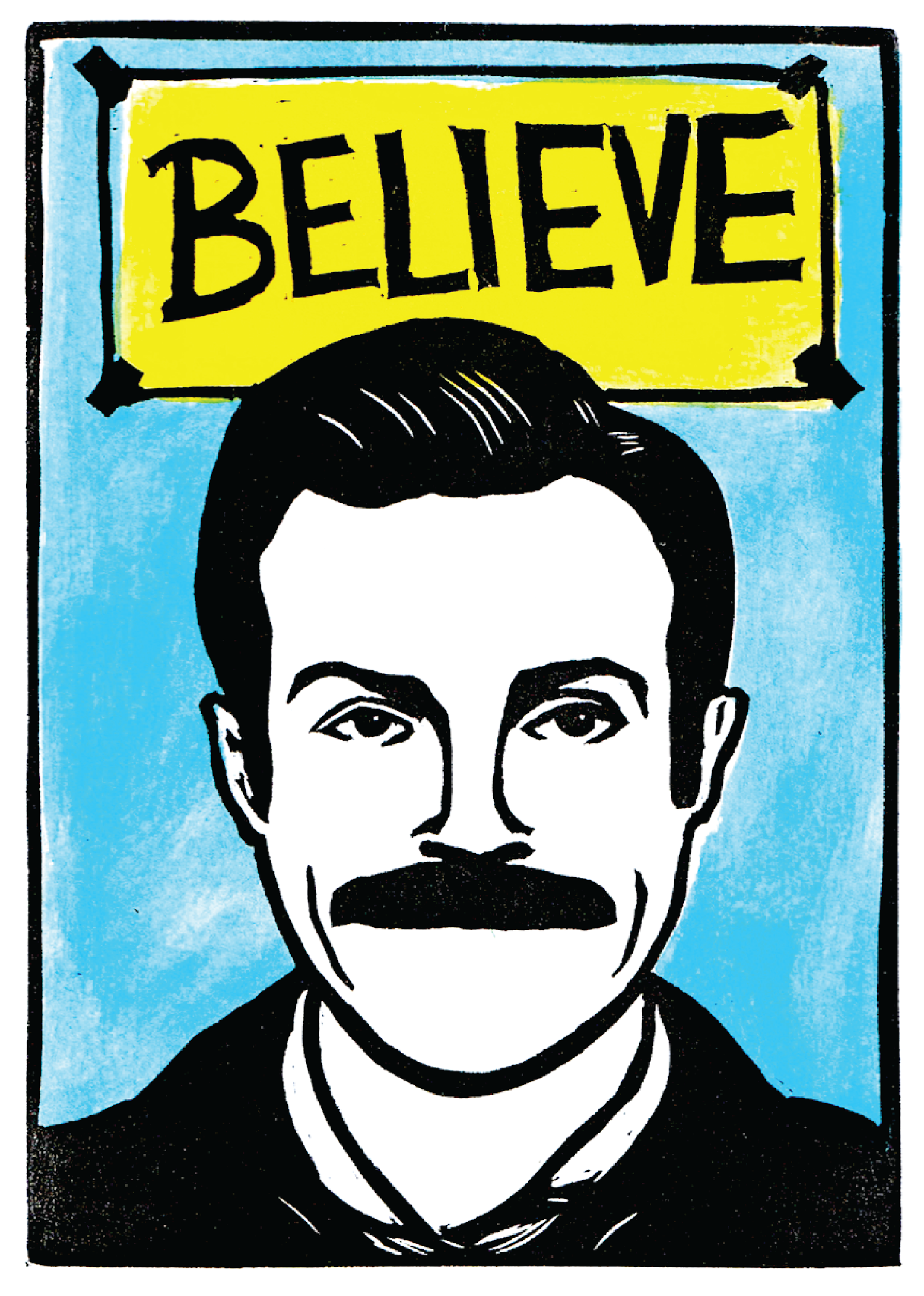 Ted Lasso BELIEVE - Greeting Card w/ envelope blank inside 5x7’’ - Greeting Card