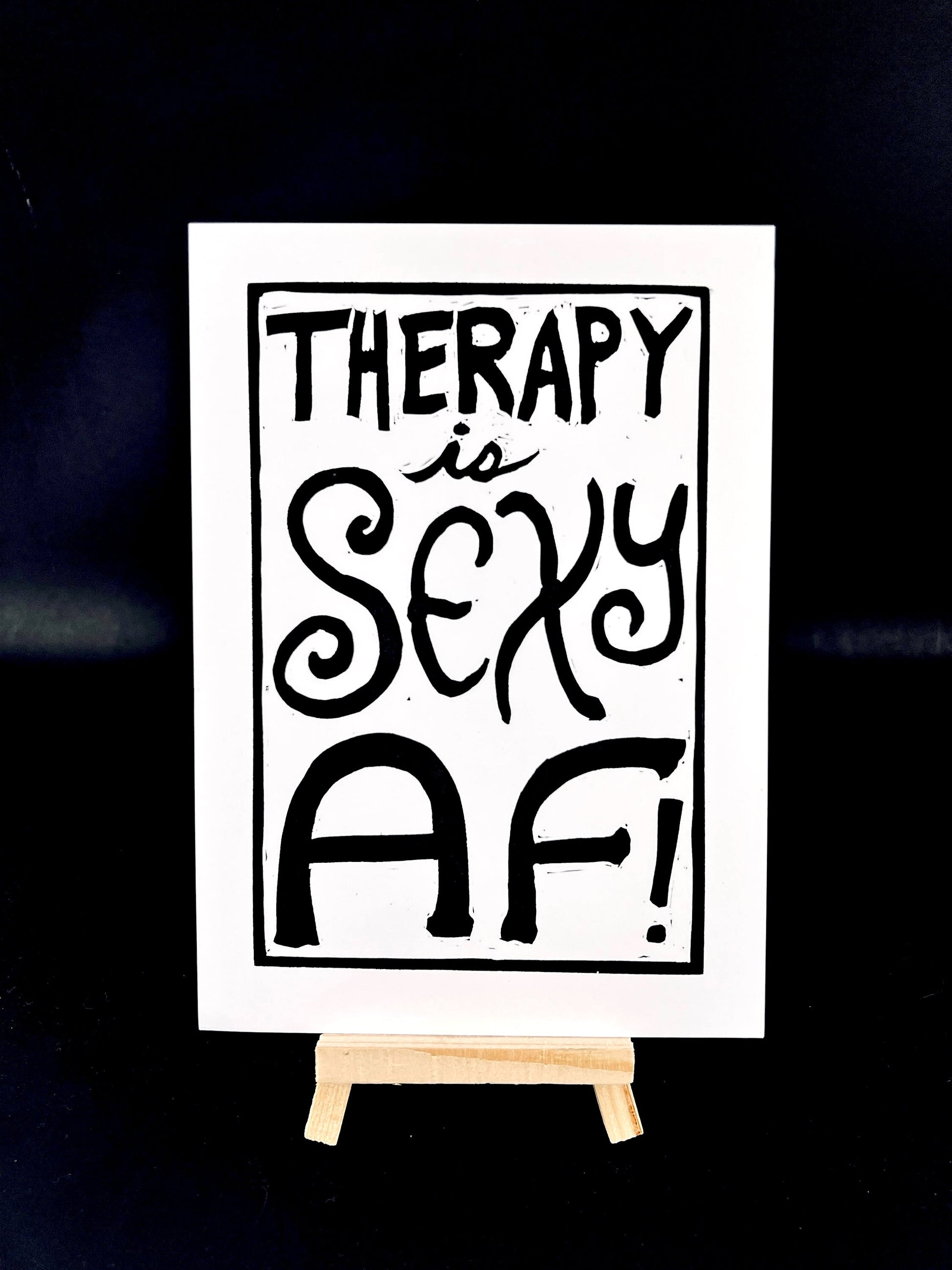 Therapy is Sexy AF! - Arts & Crafts
