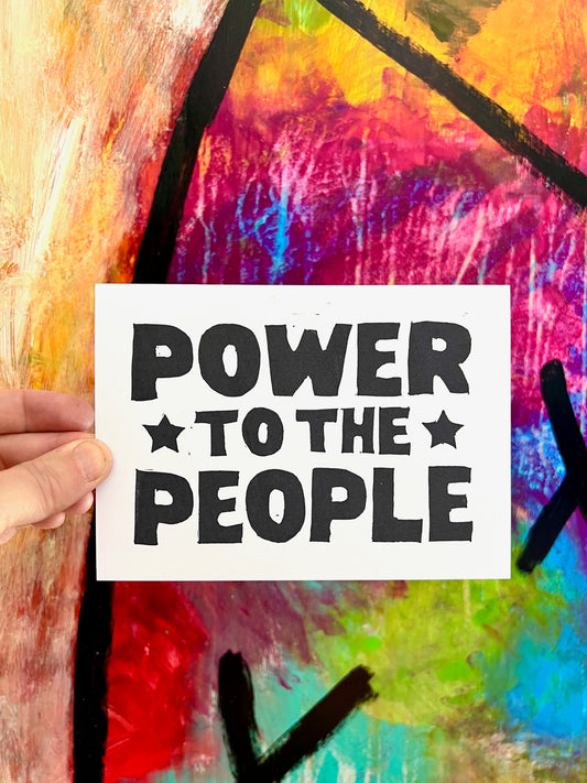 POWER TO THE PEOPLE - block print linocut woodcut