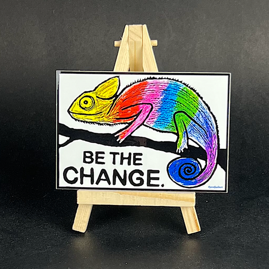 Be The Change - sticker - Arts & Crafts