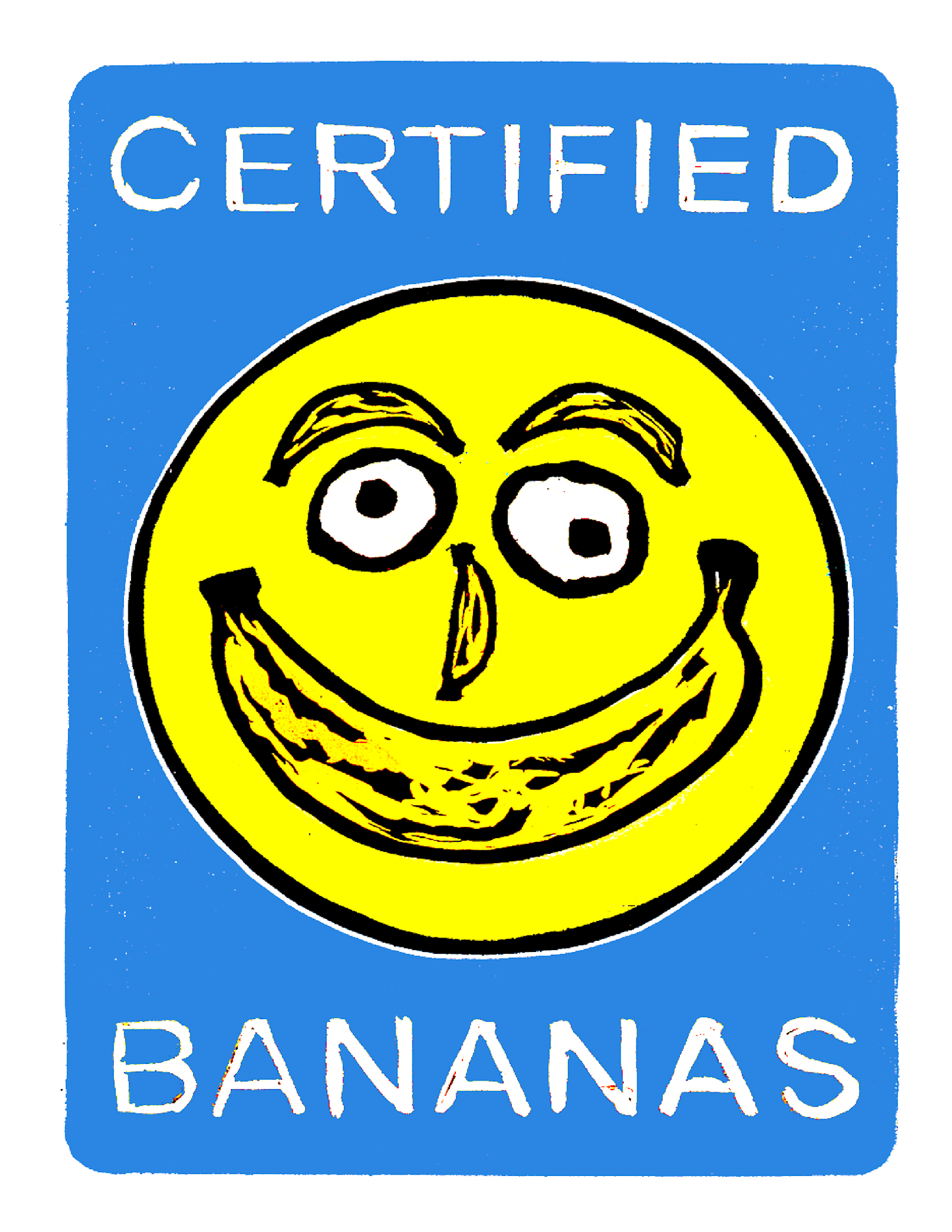 CERTIFIED BANANAS (8.5 x 11’’) color print - Arts & Crafts
