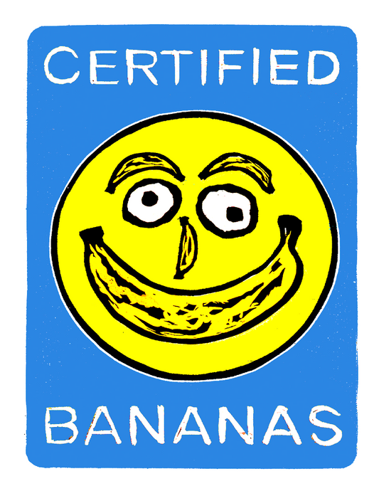 CERTIFIED BANANAS (8.5 x 11’’) color print - Arts & Crafts