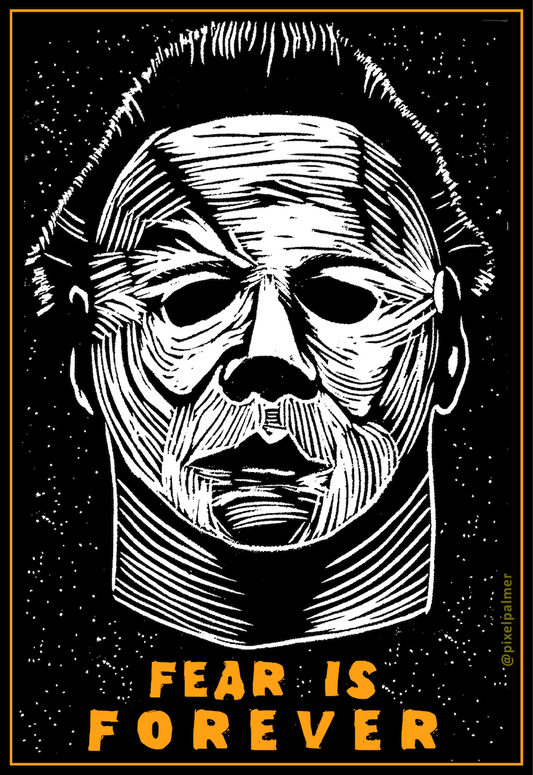 FEAR IS FOREVER - Michael Myers Halloween sticker vinyl gloss October