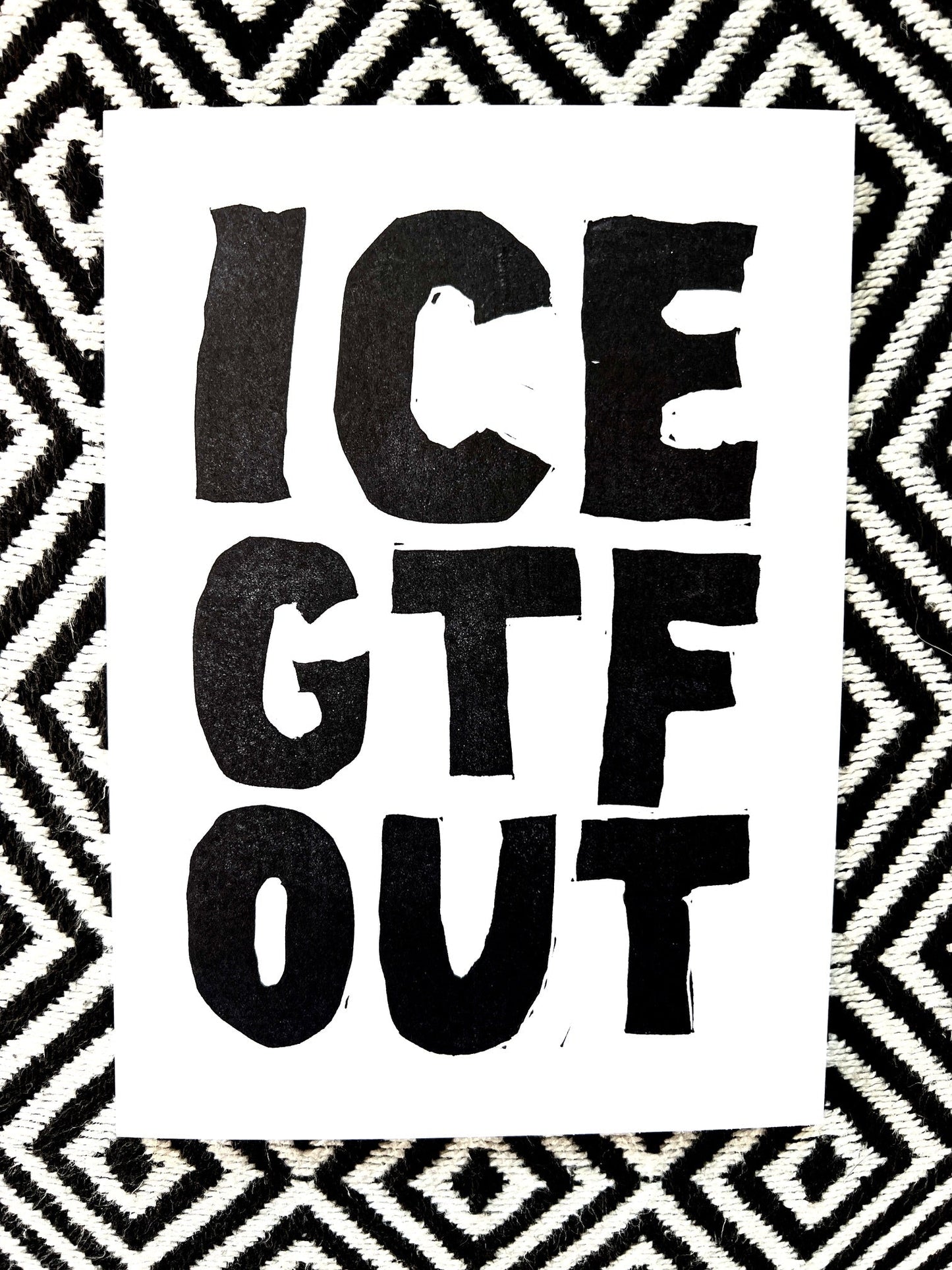 ICE GTF OUT:: block print - resist - protest - Prints