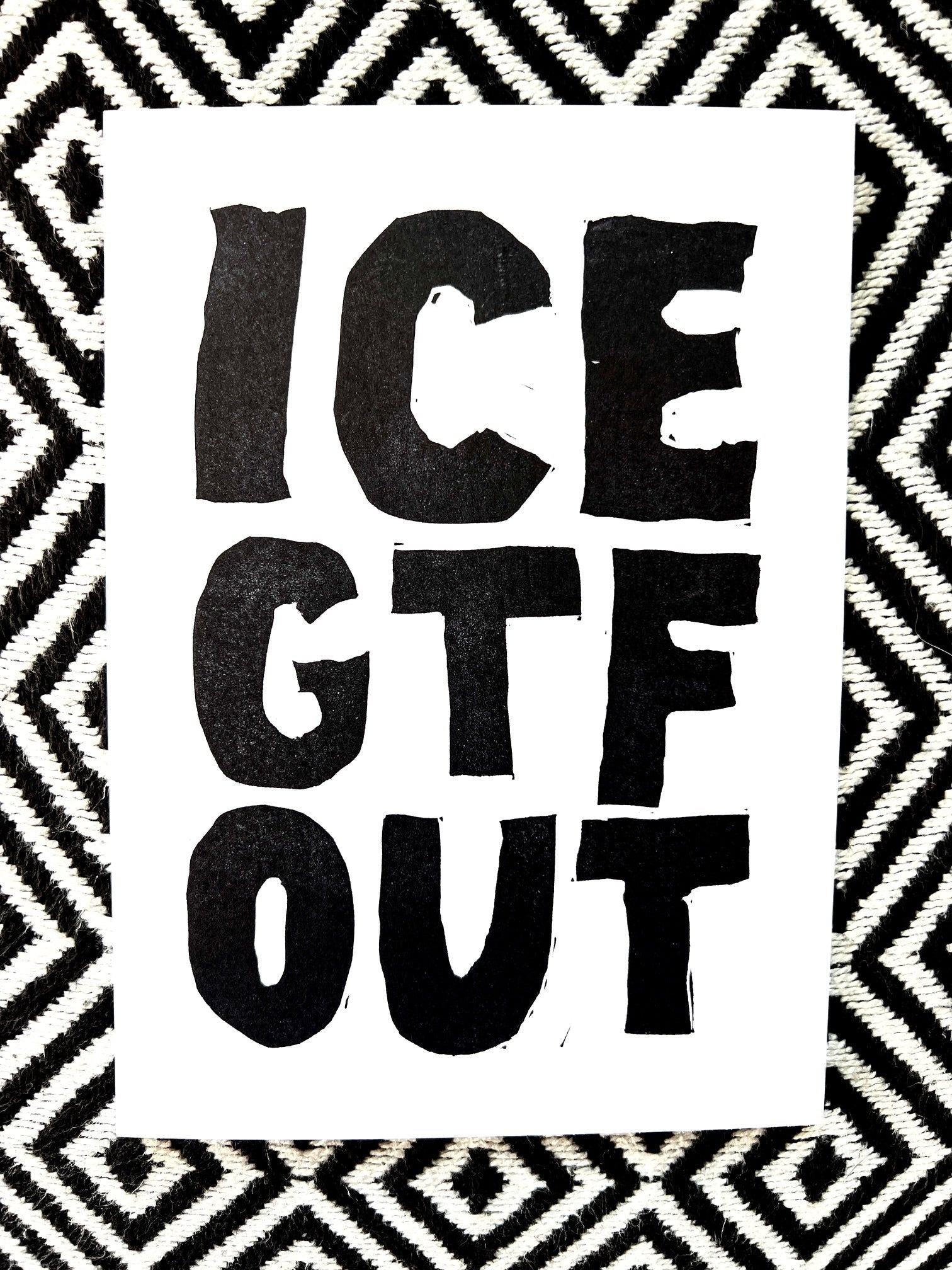 ICE GTF OUT:: block print - resist - protest - Prints