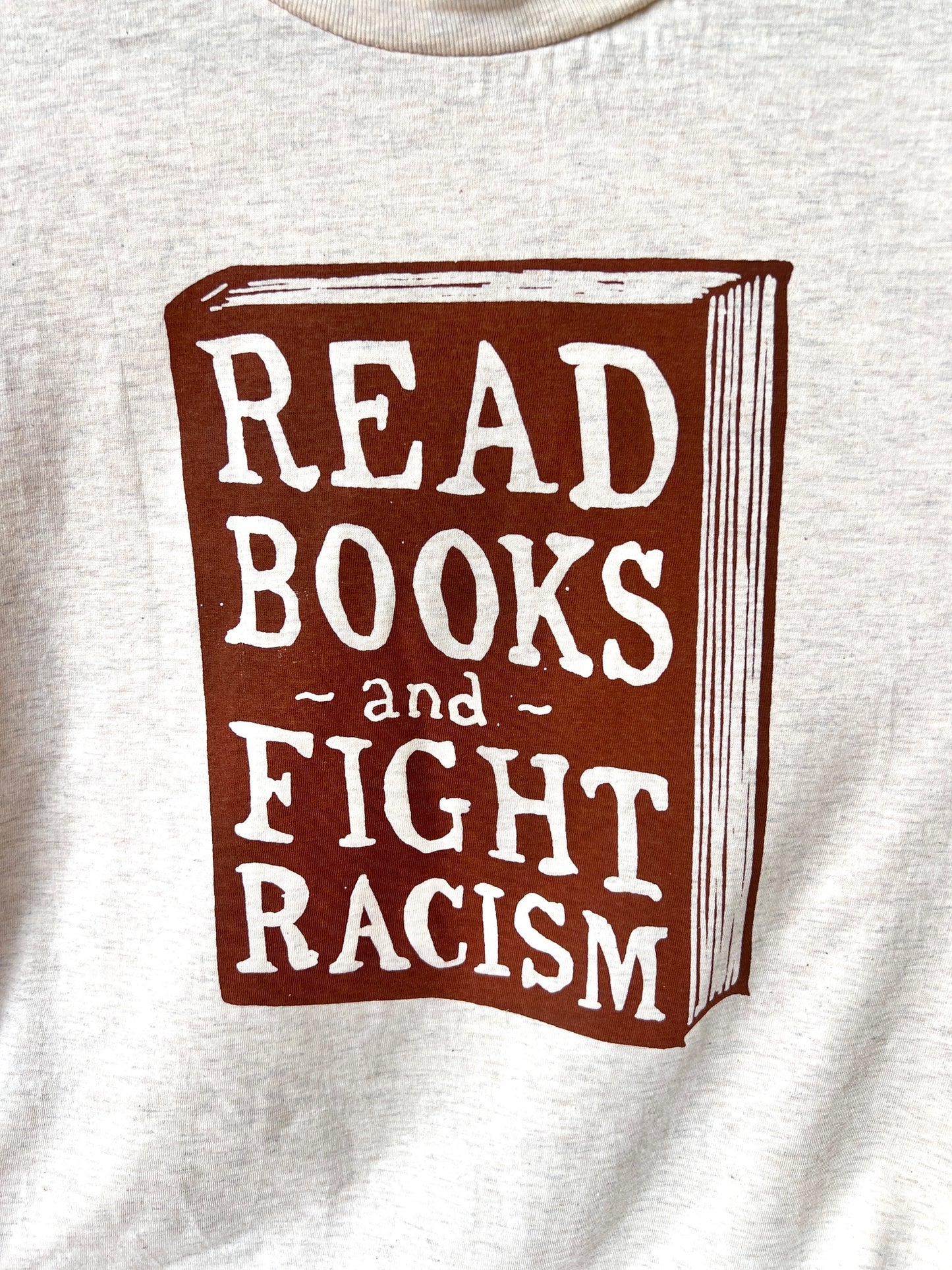 READ BOOKS - and - FIGHT RACISM - book shirt read resist protest