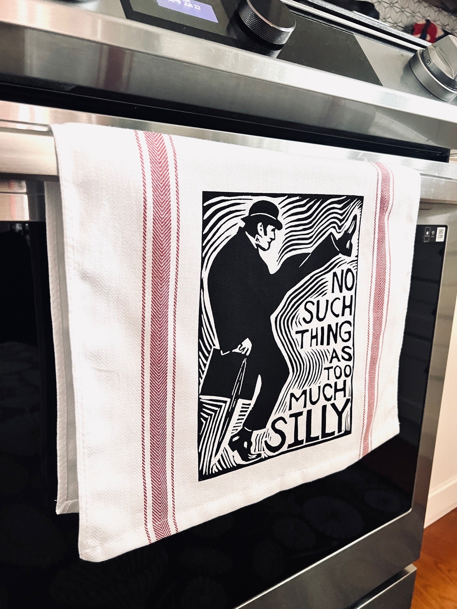 No Such Thing as Too Much Silly! - tea towel all cotton kitchen cooking baking food - Towel