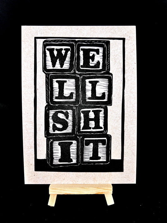 Well Shit - Arts & Entertainment