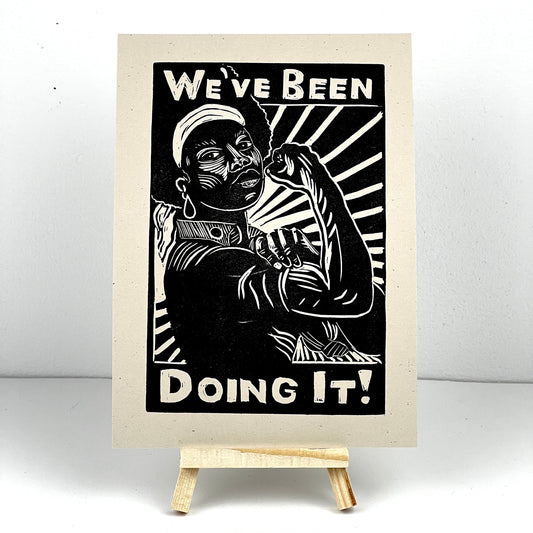 We’ve Been Doing It! Rosie the Riveter Redux - Arts & Entertainment