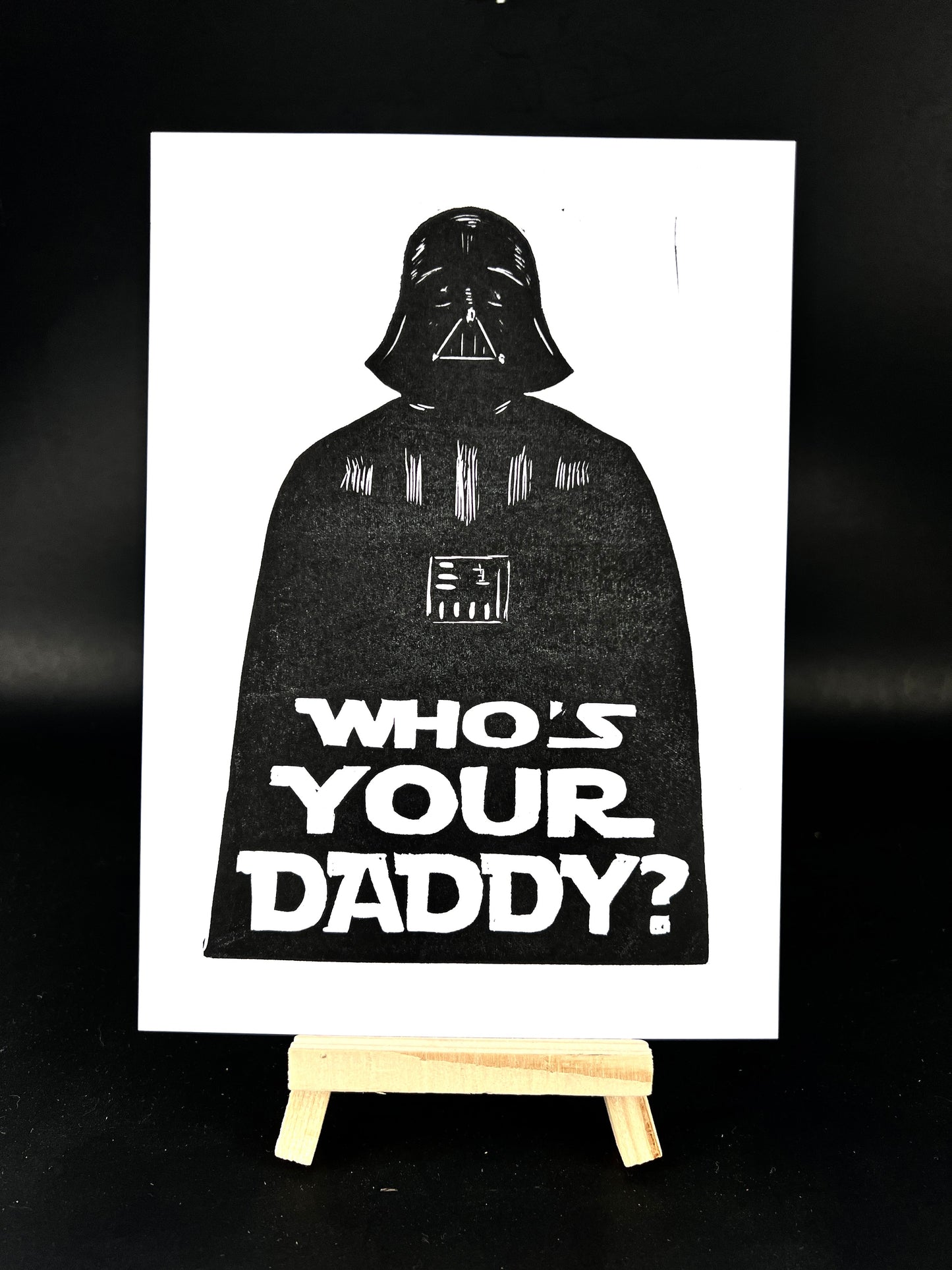 Who’s Your Daddy? Darth Vader - Arts & Crafts